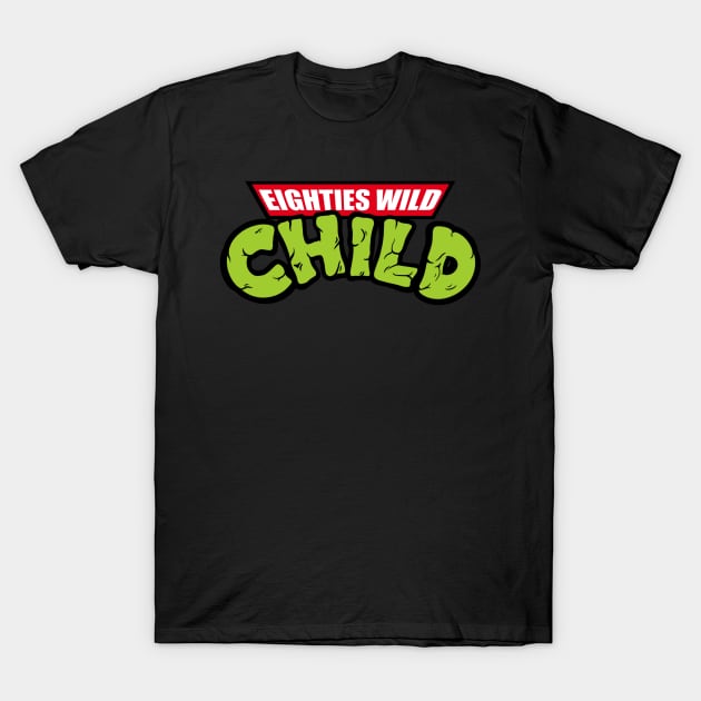 Eighties Wild Child TMNT T-Shirt by Eighties Wild Child